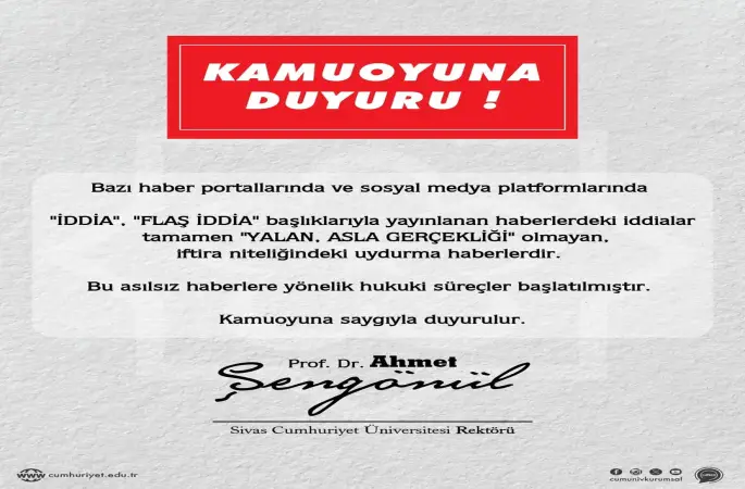 Sivas Cumhuriyet Üniversitesi’nden Sert Tepki: Asılsız İddialara Hukuki Süreç Başlatıldı