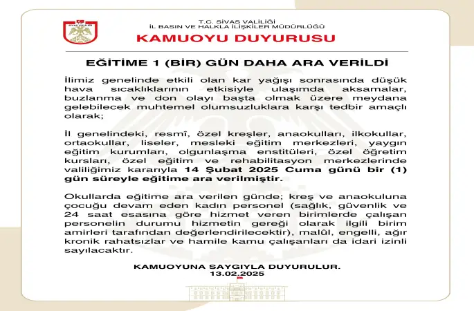 EĞİTİME 1 (BİR) GÜN DAHA ARA VERİLDİ