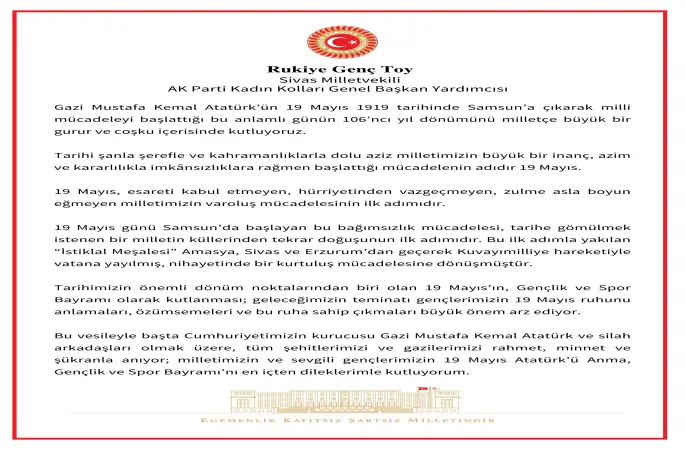 Ak Parti Sivas Milletvekili ve Kadın Kolları Genel Başkan Yardımcısı Rukiye Toy'un 19 Mayıs Mesajı