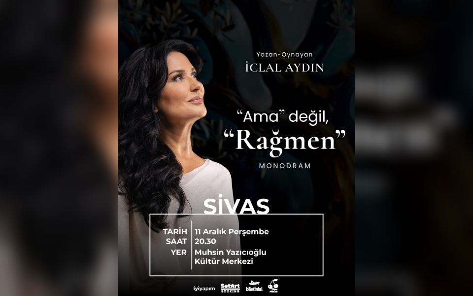 İclal Aydın'ın yazıp oynadığı Ama Değil Rağmen Monodram Oyunu Sivas'ta